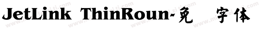 JetLink ThinRoun字体转换